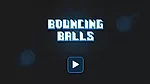 play Bouncing Balls Game